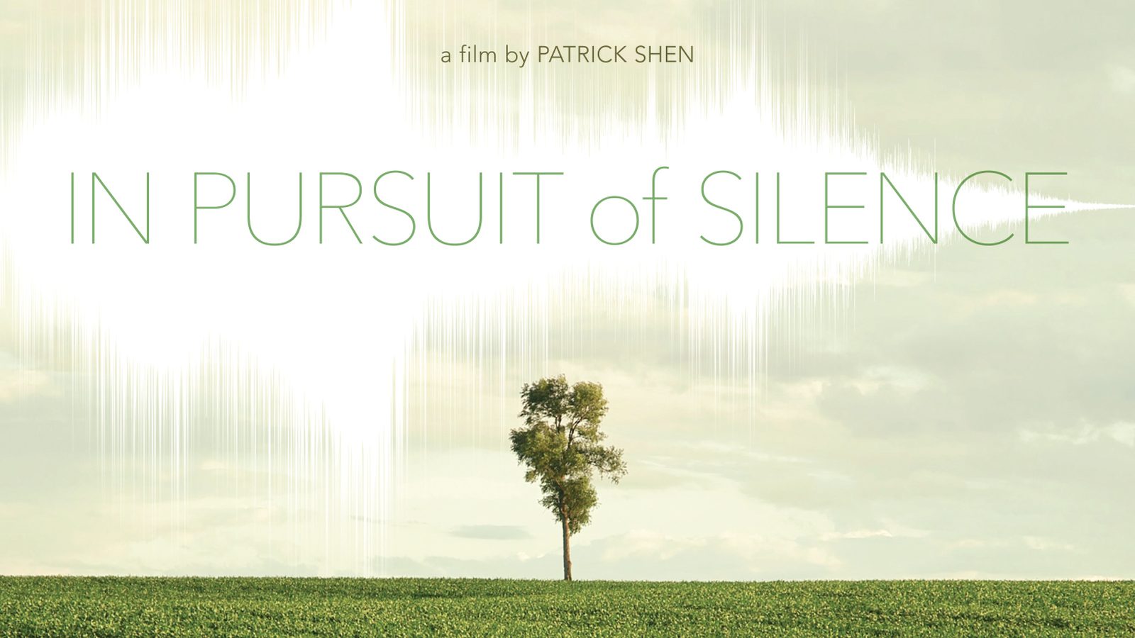 In Pursuit of Silence poster art: a lone tree in a green field under a pale sky